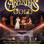 Lincs Box Office Carpenters Gold October 10, 2020 Immerse yourself in an enchanting evening featuring the musical brilliance of Richard and Karen Carpenter.
