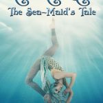 Lincs Box Office Aquaria: The Sea-Maids Tale October 16, 2020 Aquaria, The Sea Maids Tale