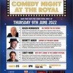 Lincs Box Office Comedy Night at the Royal - June May 12, 2022 Get ready for a right royal knees up as the NTRL brings you a night of side-splitting comedy from three hilarious comedians.